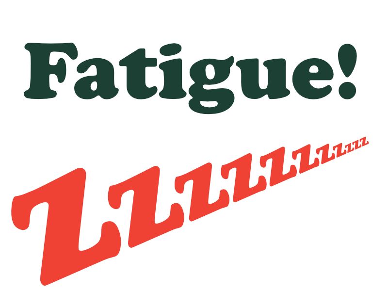 fatigue